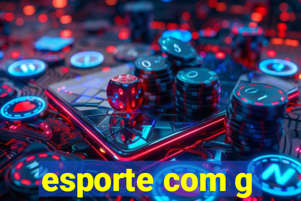 esporte com g